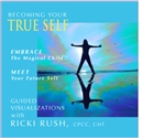 Becoming Your True Self CD