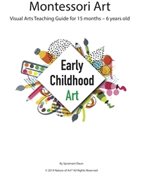 Montessori Early Childhood Art Guide
