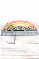 Dream Rainbow Wood Tabletop Sign