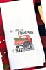 All I Want For Christmas is Rip Waffle Kitchen Towel