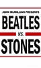 Beatles Vs. Stones