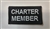 Charter Member White on Black 3"x 1 1/2"