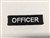 Officer 3"x3/4" White on Black