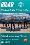 Bodies in Motion 30th Annivesary Shows - Vol 2