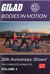 Bodies in Motion 30th Annivesary Shows - Vol 3