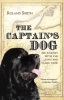 Captain's Dog: My Journey with the Lewis and Clark Tribe