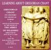 Learning about Gregorian Chant (audio CD)