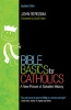 Bible Basics for Catholics: A New Picture of Salvation History