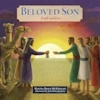 Beloved Son: Joseph and Jesus
