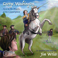 George Washington: First in the Hearts of His Countrymen [CD]