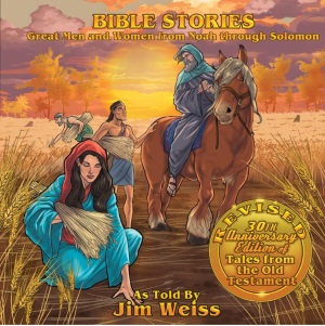 Bible Stories: Great Men and Women from Noah Through Solomon [CD]