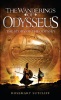 Wanderings of Odysseus: The Story of the Odyssey