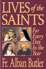 Butler's Lives of the Saints: For Every Day in the Year
