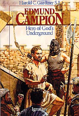 Edmund Campion, Hero of God's Underground