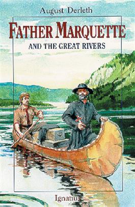 Father Marquette and the Great River