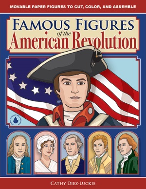 Famous Figures of the American Revolution