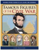 Famous Figures of the Civil War