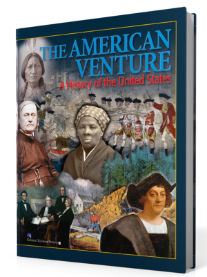 The American Venture: A History of the United States  TEXTBOOK