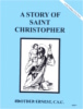 A Story of Saint Christopher, In the Footsteps of the Saints Series