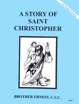 A Story of Saint Christopher, In the Footsteps of the Saints Series