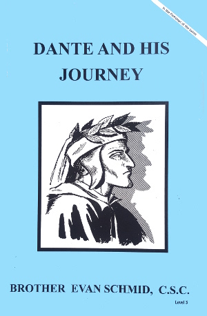 Dante And His Journey, In the Footsteps of the Saints Series