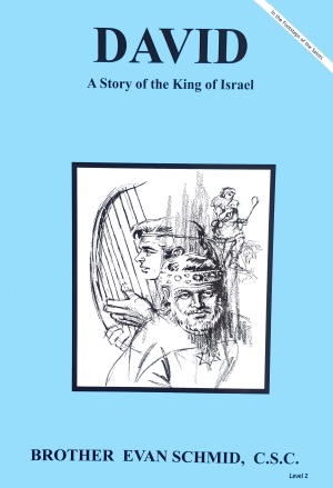 David: A Story of the King of Israel, In the Footsteps of the Saints Series