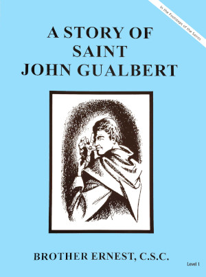 A Story of Saint John Gualbert
