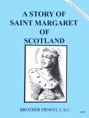 A Story of Saint Margaret of Scotland, In the Footsteps of the Saints Series