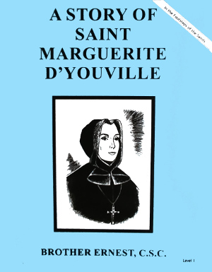 A Story of Saint Marguerite D'Youville, In the Footsteps of the Saints Series