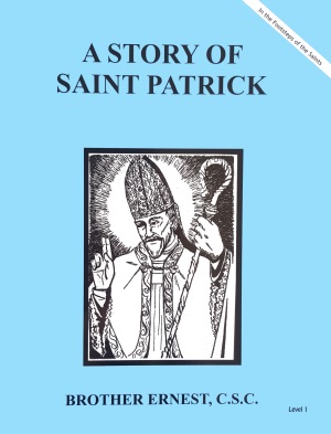 A Story of Saint Patrick, In the Footsteps of the Saints Series