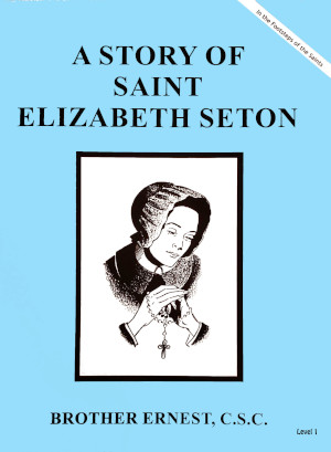 Story of Saint Elizabeth Seton