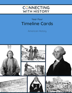 Timeline Card for Connecting with History Volume 4, American History