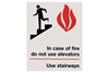 IN CASE OF FIRE USE STAIRWAYS SIGN - 5" X 7"