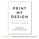 Professional Printing Service on Recycled Paper for custom holiday cards for friends and family