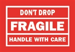 DL-1775: 4" X 6" DON'T DROP FRAGILE HANDLE