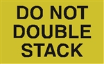 DL-2260: 2" X 3" DO NOT DOUBLE STACK LABEL