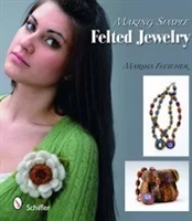 Making Simple Felted Jewelry Ì¢‰âÂ‰Û By Marsha Fletcher