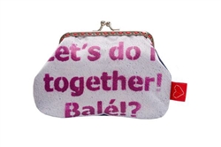 Purse "Let's do it together! BalÃ©!?