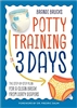 Potty Training in 3 Days- Rental