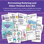 Preventing Bullying and Other Unkind Acts Kit