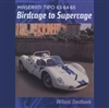 Maserati Tipo 63, 64, 65: Birdcage to Supercage cover