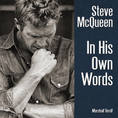 Steve McQueen In His Own Words Cover