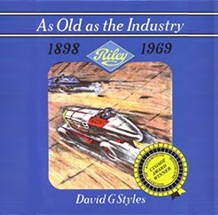 As Old As The Industry: Riley by David G. Styles cover