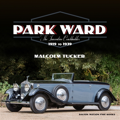 Park Ward: The Innovative Coachbuilder  by Malcolm Tucker cover