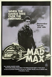 Mad Max Original Australian One Sheet
Vintage Movie Poster
Mel Gibson