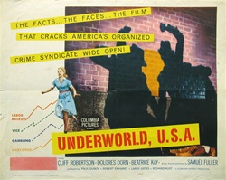 Underworld U.S.A. Original US Half Sheet
Vintage Movie Poster
Samuel Fuller