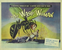The Wasp Woman Original US Half Sheet
Vintage Movie Poster

Bette Davis