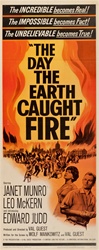 The Day The Earth Caught Fire Original US Insert
Vintage Movie Poster
