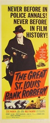The Great St. Louis Bank Robbery Original US Insert
Vintage Movie Poster