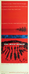 The Wild Bunch Original US Insert
Vintage Movie Poster
Peckinpah